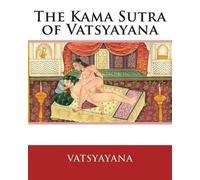 The Kama Sutra of Vatsyayana (Tascabile)