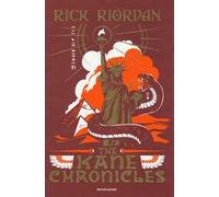 The Kane Chronicles. La saga completa