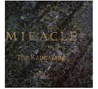 The Kane Gang - Miracle
