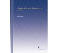 The Kansas City Medical Index-Lancet: V.21 No.5 1900