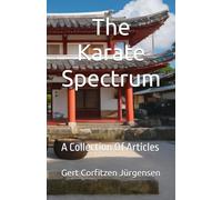 The Karate Spectrum: A Collection Of Articles