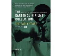 The Kartemquin Films Collection: The Early Years: Volume 3: Marco