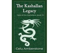 The Kashallan Legacy: 10