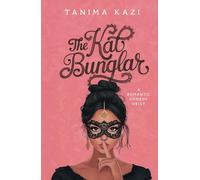 The Kat Bunglar: A Romantic Comedy Heist