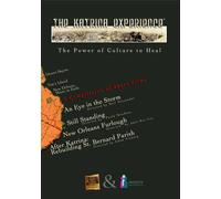 The Katrina Experience: A Compilation Of Short Films