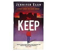 Jennifer Egan – The Keep