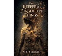 The Keeper of Forgotten Things