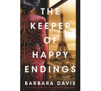 Barbara Davis The Keeper of Happy Endings (Tascabile)