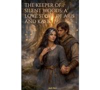 The Keeper of Silent Woods
