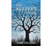 The Keeper's Code: 2