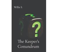 The Keeper's Conundrum