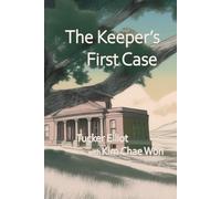 The Keeper's First Case