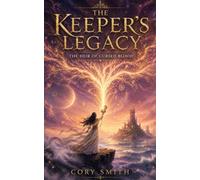 The Keeper's Legacy: The Heir of Cursed Blood