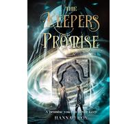 The Keeper's Promise (Chronicles of Elden): A promise you can never Keep