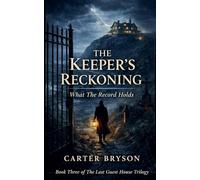The Keeper's Reckoning: What The Record Holds: 3