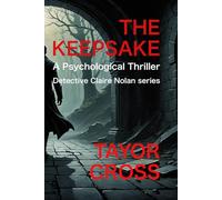 The Keepsake: A Psychological Crime Thriller