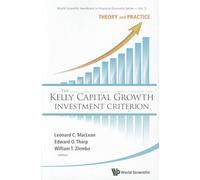 Edward O Thorp Kelly Capital Growth Investment Criterion, The: Theor (Tascabile)