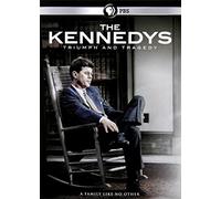The Kennedys: Triumph & Tragedy