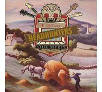 The Kentucky Headhunters Best of the Kentucky Headhunters: STILL PICKIN' (CD)