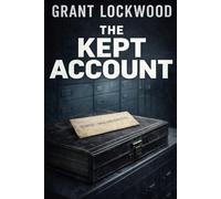 The Kept Account: 3