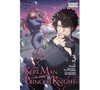 The Kept Man of the Princess Knight 3 – Yen Press