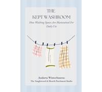 The Kept Washroom: How Washing Spaces Are Maintained For Daily Use