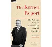 The Kerner Report – James Madison Library in American Politics – Tascabile