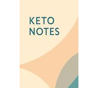 The Keto Habit Guided Notebook: KETO NOTES