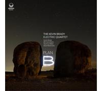 The Kevin Brady Electric Quartet Plan B (CD) Album