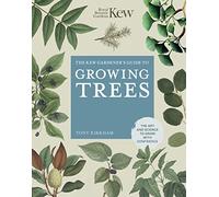 Tony Kirkham The Kew Gardener's Guide to Growing Trees (Copertina rigida)