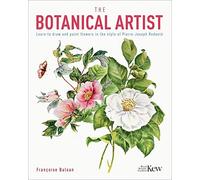 Francoise Balsan The Kew Gardens Botanical Artist (Tascabile)