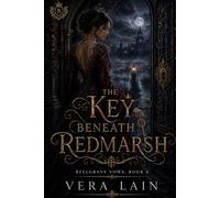 The Key Beneath Redmarsh: 7