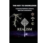 THE KEY OF KNOWLEDGE: Un viaggio tra sciena, fede e coscienza