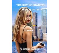 The Key of Shadows in Italian: Keeper of Truth