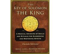 S.L. MacGregor Mathers The Key of Solomon the King (Tascabile)