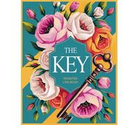The Key Register Log Book: Sign-In and Sign-Out Control for Home, Office, and Business Security: Record Book for Key Movement, Inventory Tracking, and Security Compliance - Floral Watercolor