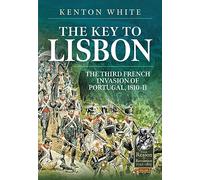 Kenton White The Key to Lisbon (Tascabile) From Reason to Revolution