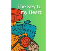 The Key to my Heart