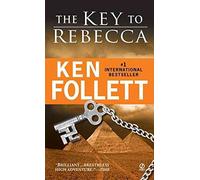 [(The Key to Rebecca)] [by: Ken Follett]