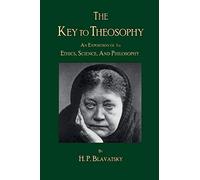 The Key to Theosophy by H. P. Blavatsky - NUOVO