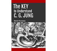 The Key to Understand C. G. Jung