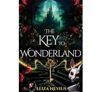 The Key to Wonderland: A Fantasy Romance