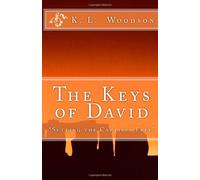 The Keys of David: "Setting The Captives Free" (Volume 1)