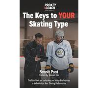 The Keys to Your Skating Type