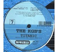 The KGB's - Titanic (x3, FLC) [Vinyl Single]
