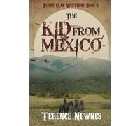 The Kid from Mexico: 9