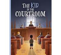The Kid in the Courtroom