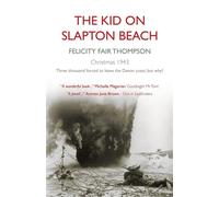 The Kid on Slapton Beach - Fair Thompson Felicity