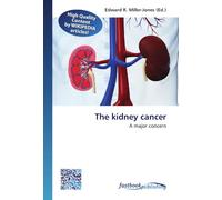 The kidney cancer: A major concern
