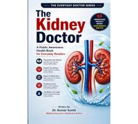 The Kidney Doctor: A Public Awareness Health Book for Everyday Readers: 6